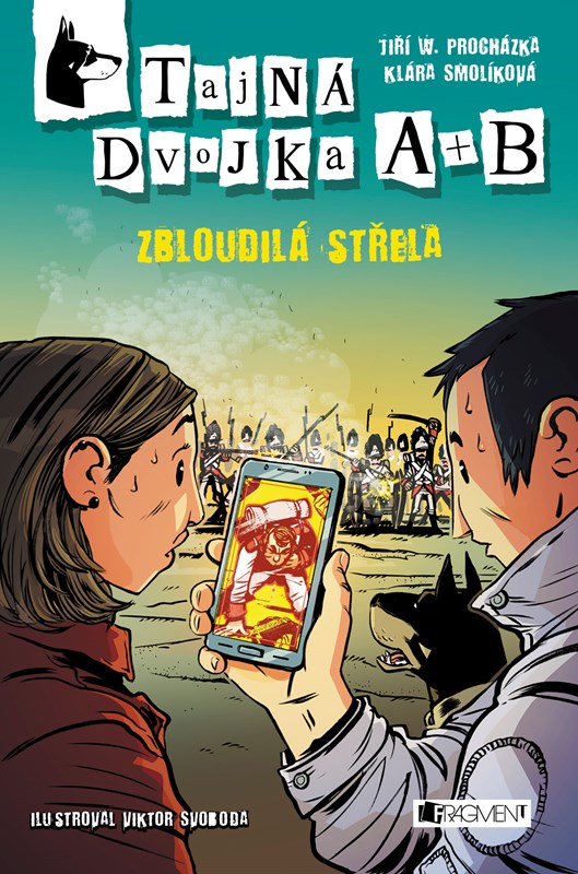 TAJNÁ DVOJKA A + B - ZBLOUDILÁ STŘELA