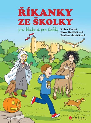 Říkanky ze školky pro kluky a pro holky | Miroslav Růžek, Hana Hrdličková, Klára Černá, Pavlína Janíčková