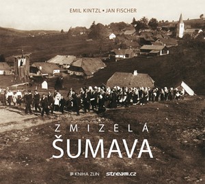 Zmizelá Šumava (paperback)