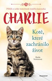 Charlie - kotě, které zachránilo život