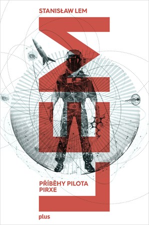 Příběhy pilota Pirxe | Stanislaw Lem, Jaroslav Simonides, Helena Stachová, Oldřich Rafaj