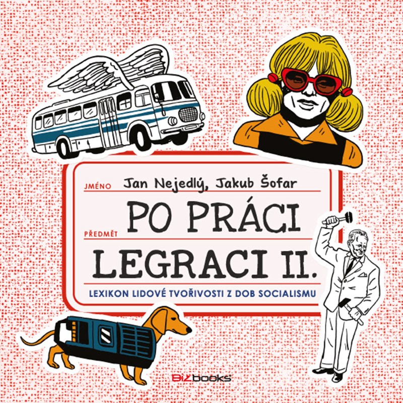 PO PRÁCI LEGRACI II.