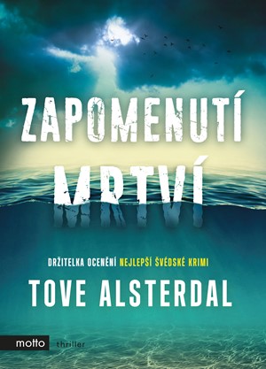 Zapomenutí mrtví | Tove Alsterdal