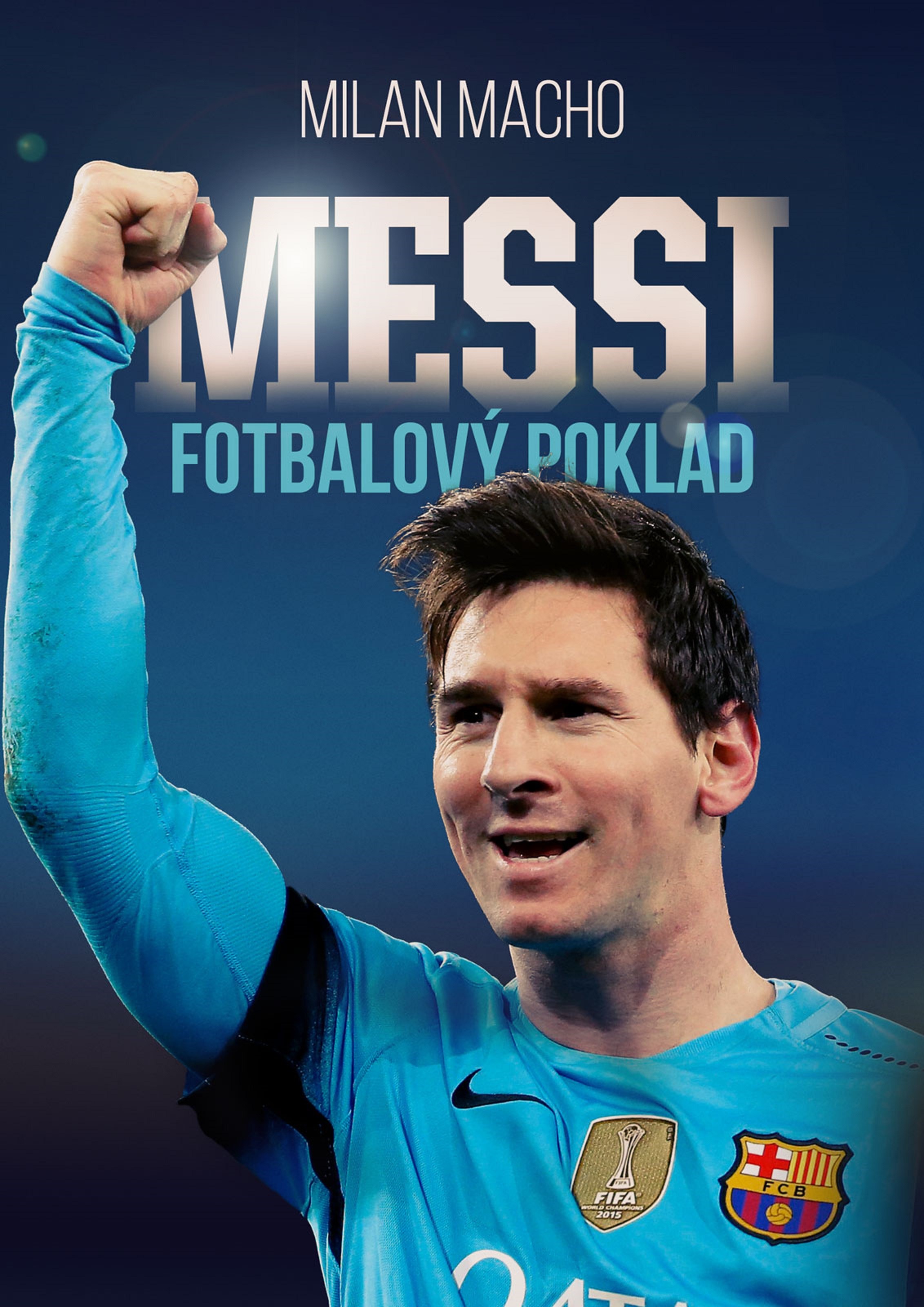 MESSI FOTBALOVÝ POKLAD