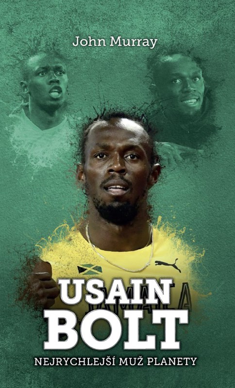 Levně Usain Bolt: nejrychlejší muž planety | John Murray