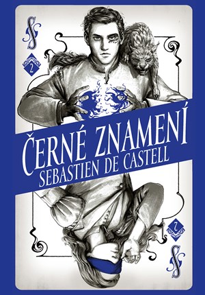 Divotvůrce 2: Černé znamení | Sebastien de Castell