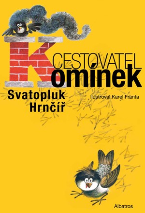 Cestovatel Komínek | Svatopluk Hrnčíř