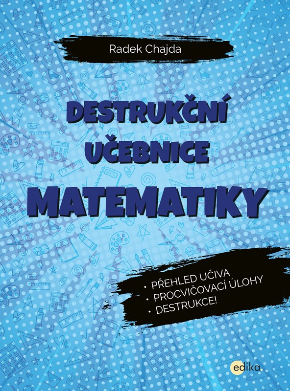 Levně Destrukční učebnice matematiky | Radek Chajda