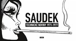 KÁJA SAUDEK: Technické noviny 1971-1977 