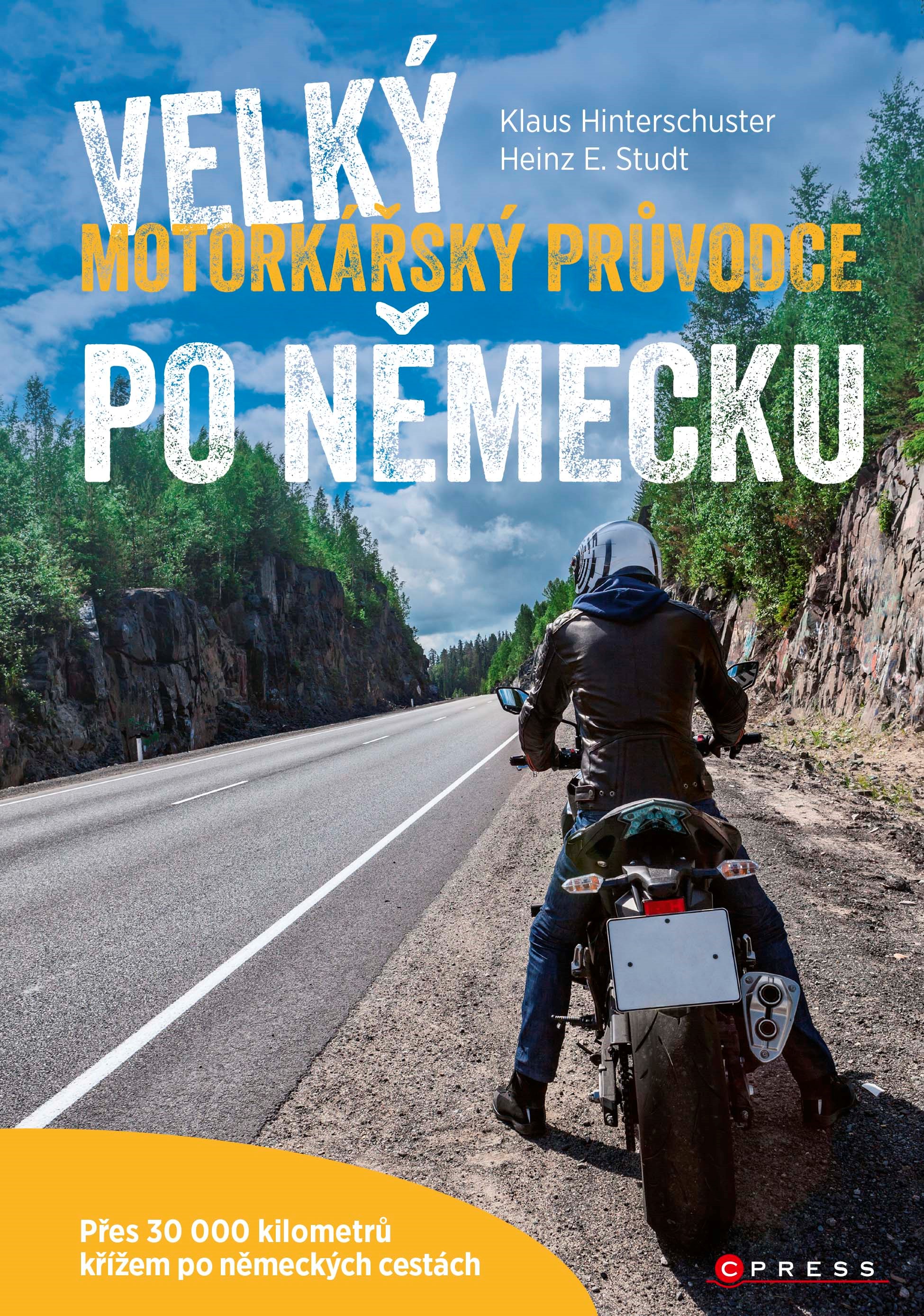 VELKÝ MOTORKÁŘSKÝ PRŮVODCE PO NĚMECKU