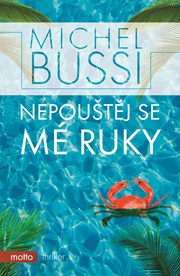 Nepouštěj se mé ruky