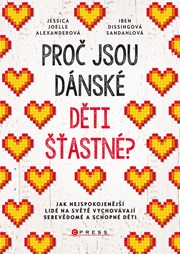 Proč jsou dánské děti šťastné?