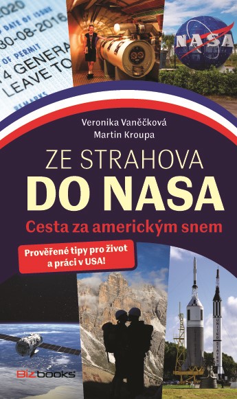 Levně Ze Strahova do NASA | Martin Kroupa, Veronika Vaněčková