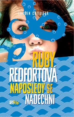 Ruby Redfortová: Naposledy se nadechni