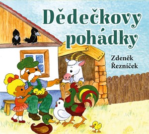 Dědečkovy pohádky (audiokniha pro děti) | Arnošt Goldflam, Zdeněk Řezníček