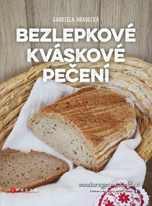 Bezlepkové kváskové pečení 