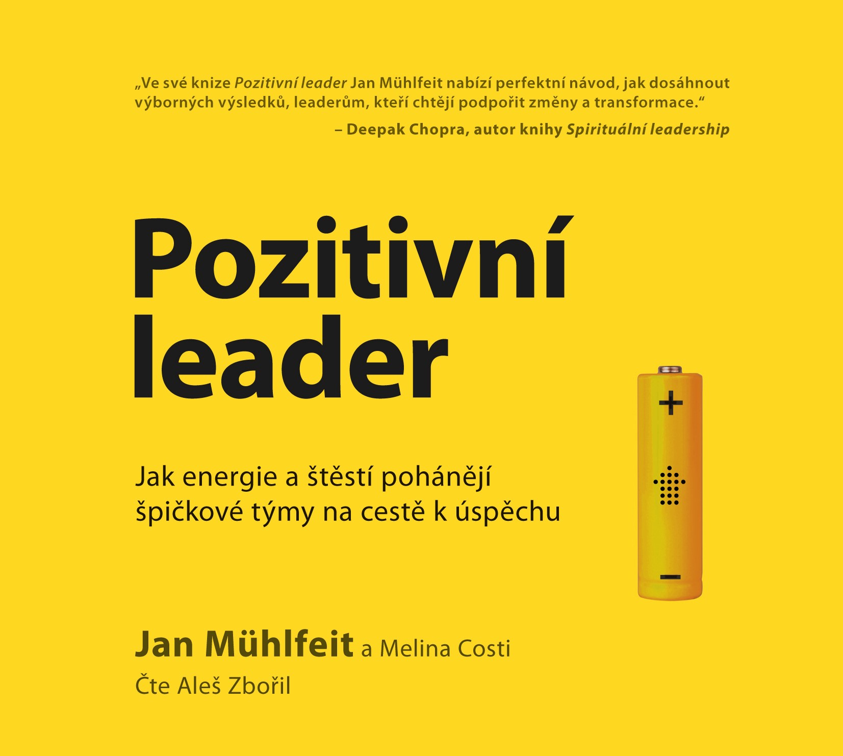 Levně Pozitivní leader - audiokniha | Jan Mühlfeit, Melina Costi, Aleš Zbořil