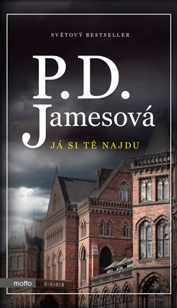P.D. James – Já si tě najdu
