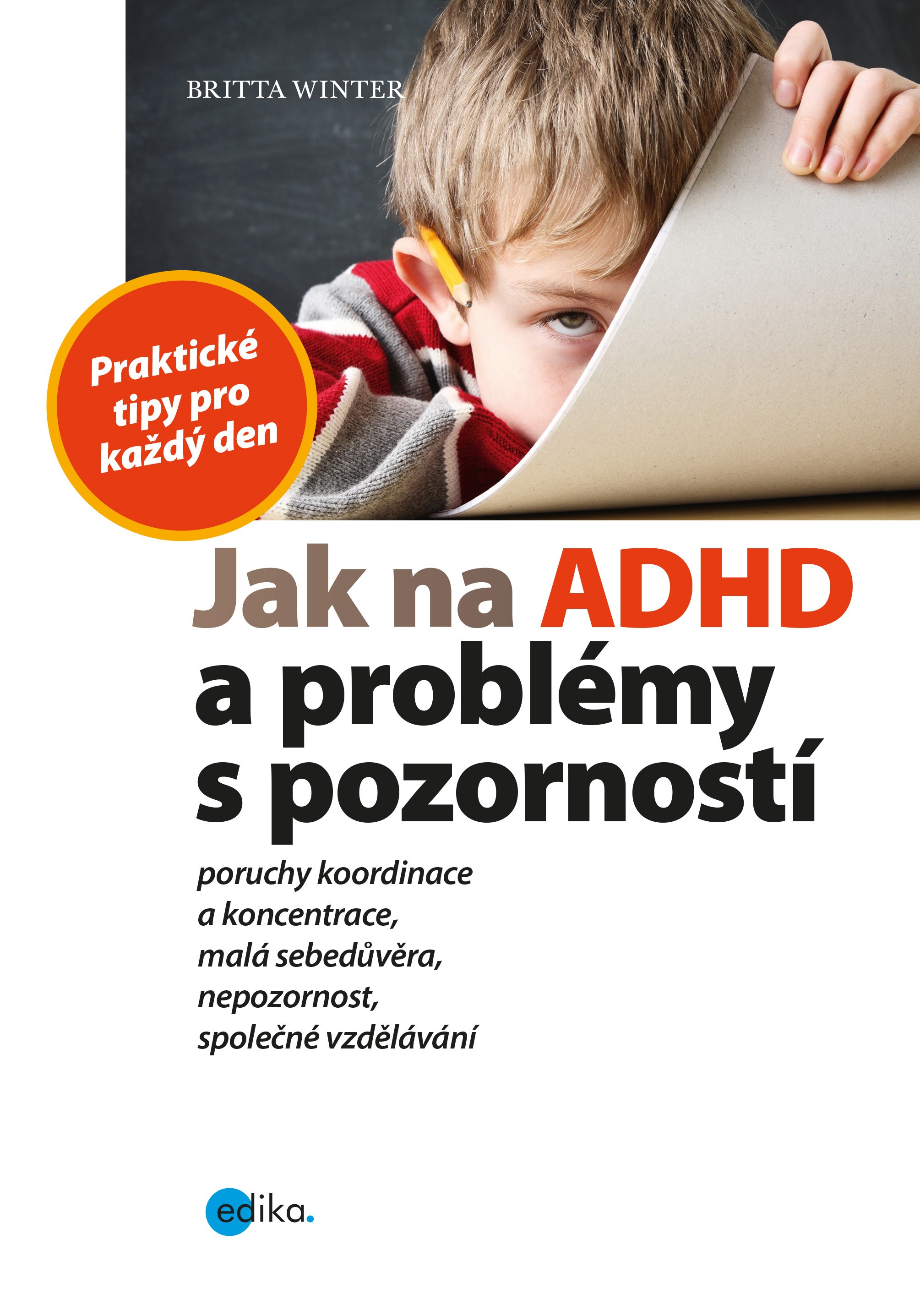 Jak uklidnit ADHD?