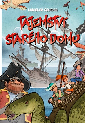 Tajemství starého domu | Ladislav Csurma, Ivo Hejcman