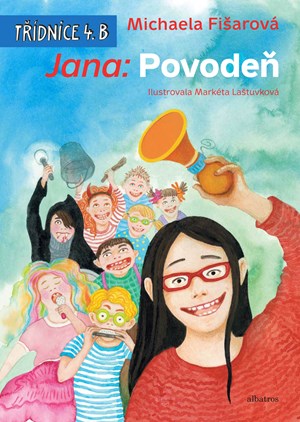 Jana: Povodeň | Michaela Fišarová