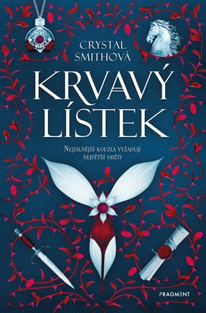 Krvavý lístek | Crystal Smithová, Pavla Kubešová