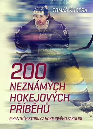 200 neznámých hokejových příběhů 
