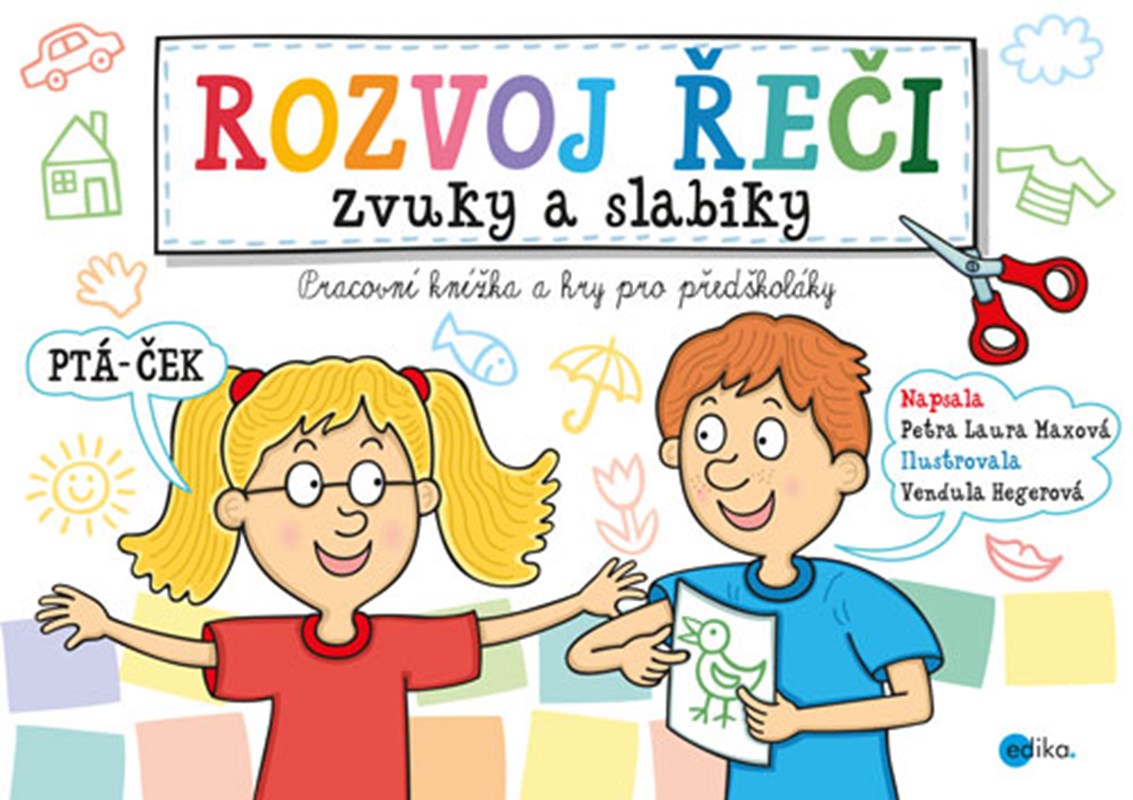 ROZVOJ ŘEČI-ZVUKY A SLABIKY