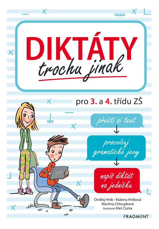 DIKTÁTY TROCHU JINAK PRO 3. A 4. TŘÍDU ZŠ