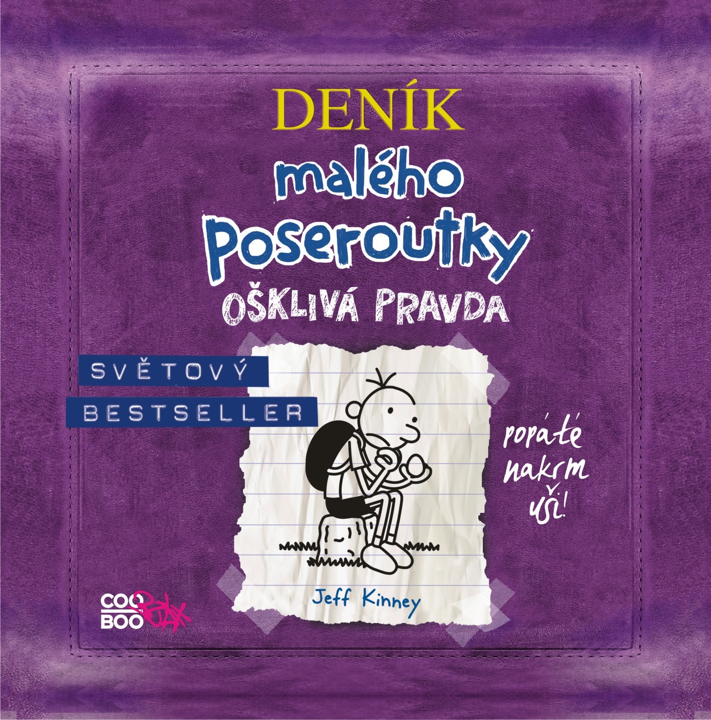 CD DENÍK MALÉHO POSEROUTKY 5 OŠKLIVÁ PRAVDA