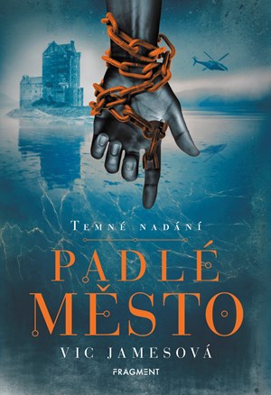 Temné nadání – Padlé město | Vic Jamesová