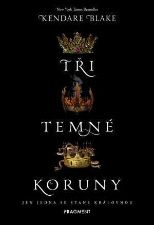 Tři temné koruny | Alžběta Kalinová, Kendare Blake