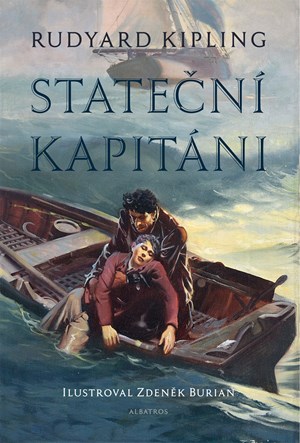 Stateční kapitáni | Zdeněk Burian, Rudyard Kipling