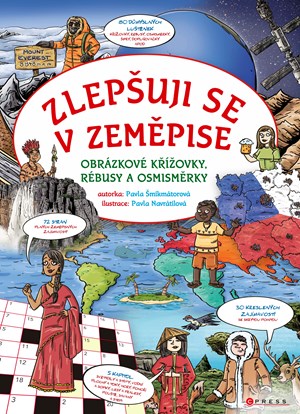 Zlepšuji se v zeměpise | Pavla Šmikmátorová