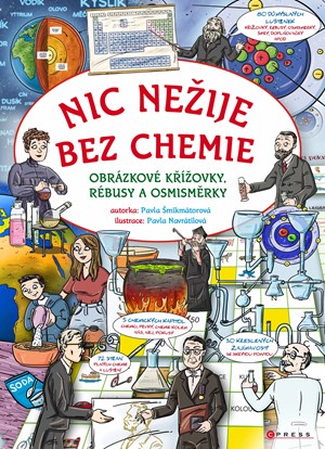 Nic nežije bez chemie | Pavla Šmikmátorová