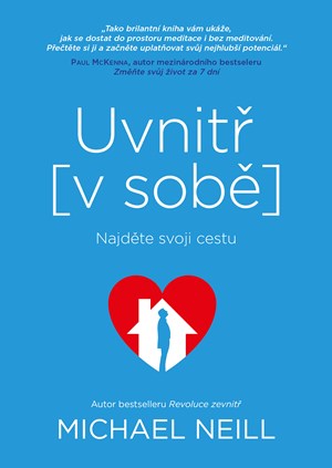 Uvnitř v sobě | Michael Neill