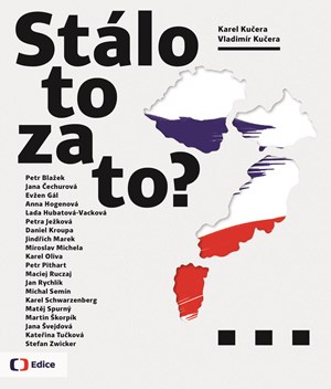 Stálo to za to? | Vladimír Kučera, Karel Kučera