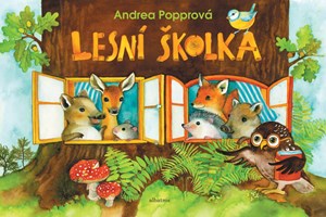 Andrea Popprová – Lesní školka