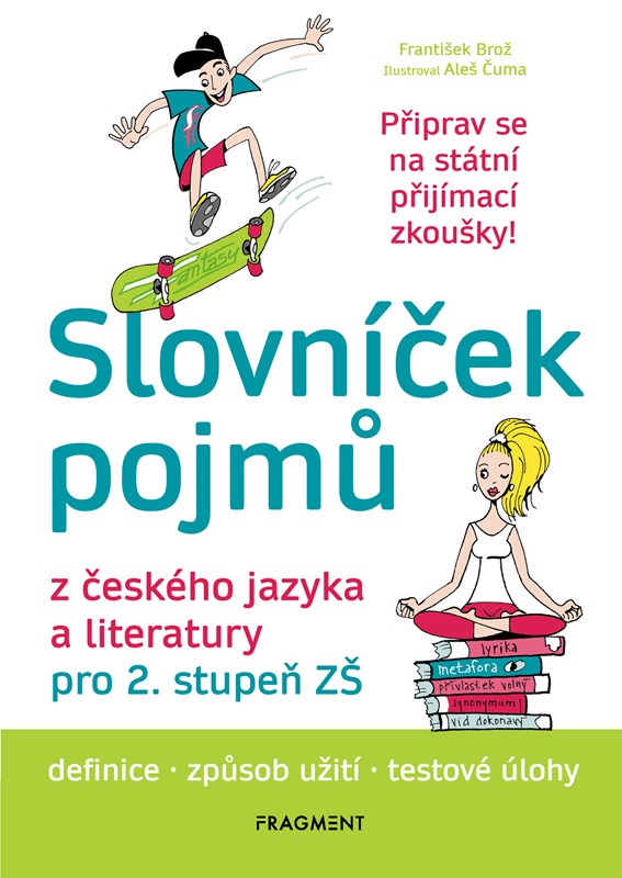 SLOVNÍČEK POJMŮ Z ČESKÉHO JAZYKA A LITERATURY PRO 2. ST.