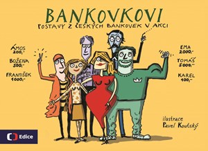 Bankovkovi | Pavel Koutský