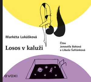 Losos v kaluži (audiokniha) | Jan Jiráň, Libuše Šafránková, Markéta Lukášková, Jenovéfa Boková