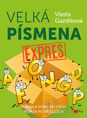 Velká písmena expres | Vlasta Gazdíková