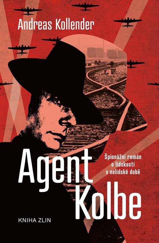 Levně Agent Kolbe | Andreas Kollender