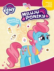 My Little Pony - Miluju poníky!