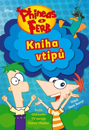 Phineas a Ferb – Kniha vtipů
