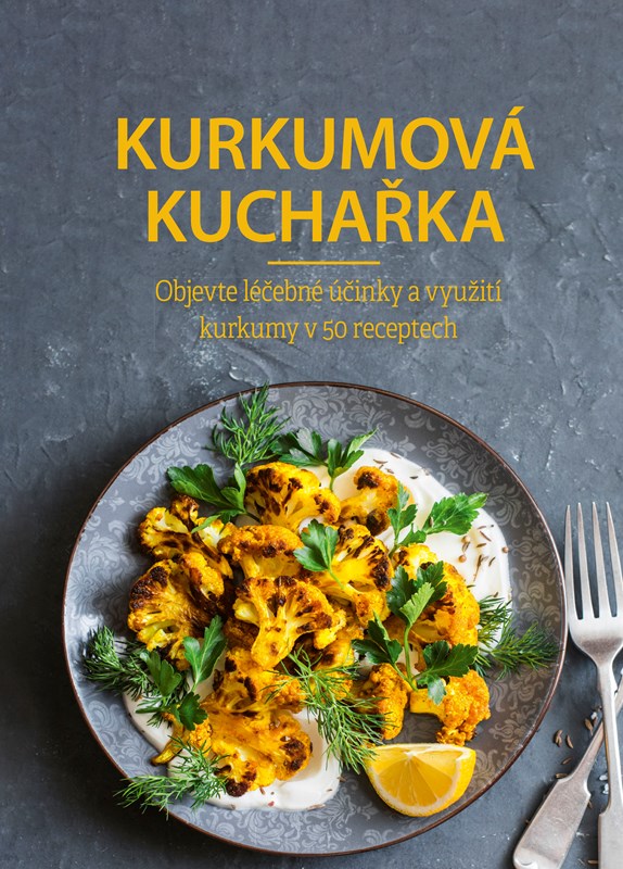 Levně Kurkumová kuchařka | Kolektiv