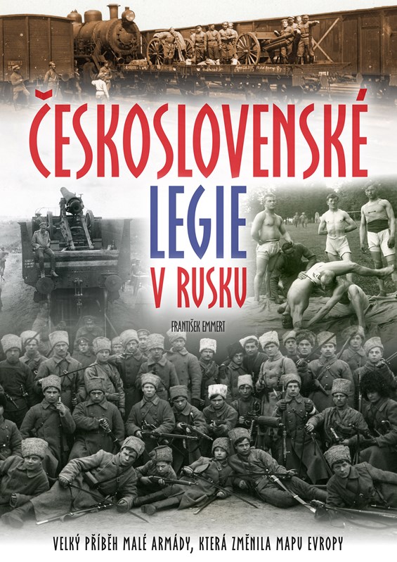 Levně Československé legie v Rusku | František Emmert
