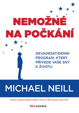 Nemožné na počkání | Michael Neill