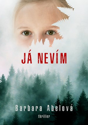 Já nevím | Helena Beguivinová, Barbara Abelová