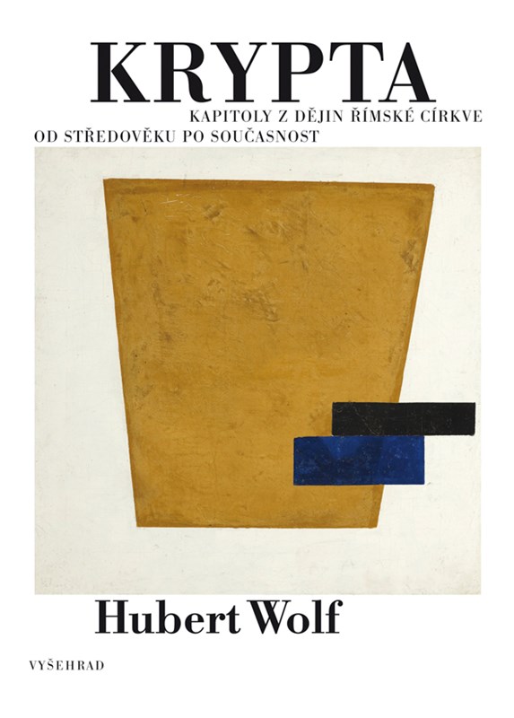 Levně Krypta | Hubert Wolf, Karla Korteová